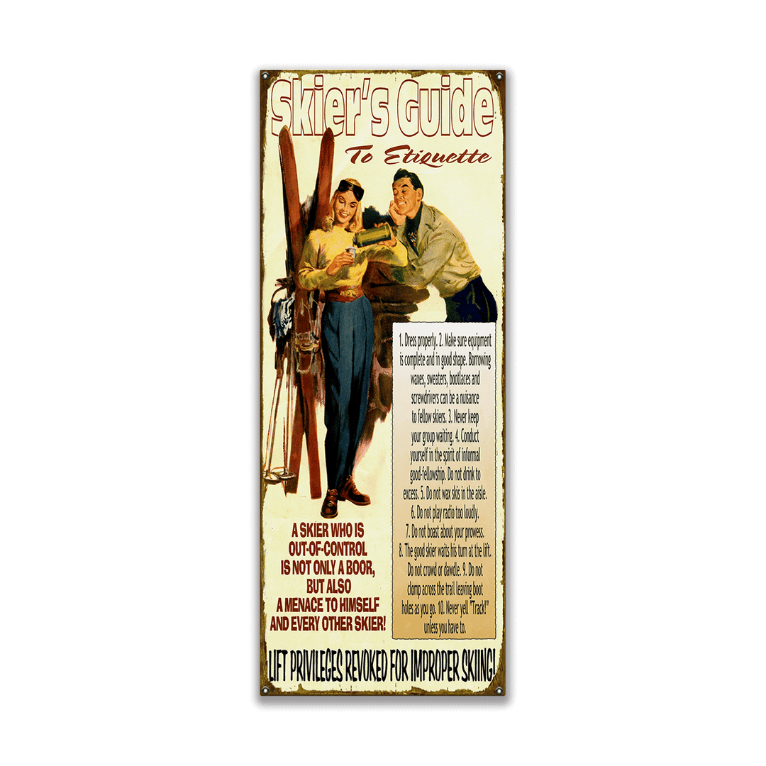 Vintage-style sign titled 'Skier's Guide to Etiquette' with illustration of a couple and text.
