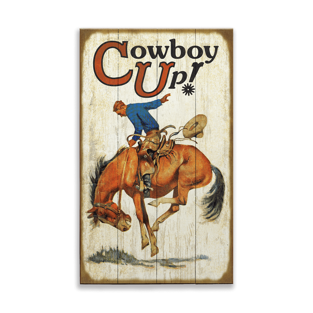 Wooden sign with a cowboy riding a bucking horse and 'Cowboy Up!' text.