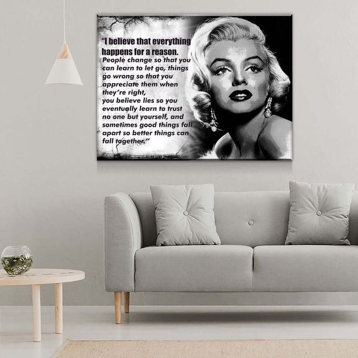 Marilyn Monroe “Everything Happens For A Reason” Wall Art in living room setting, showcasing timeless beauty and motivational message.