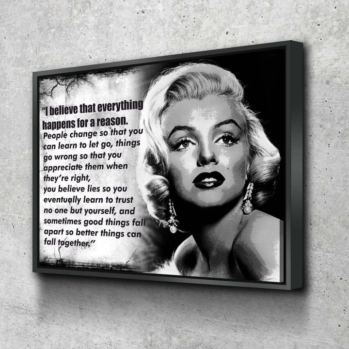 Marilyn Monroe “Everything Happens For A Reason” Wall Art in black-and-white, capturing Hollywood charm and motivational resilience.