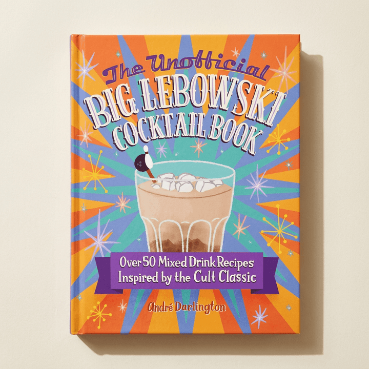 The Unofficial Big Lebowski Cocktail Book
