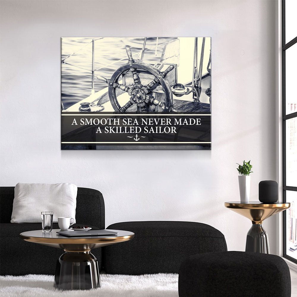 A Smooth Sea Never Made a Skilled Sailor Framed Wall Art displayed in a modern living room, highlighting nautical resilience theme.