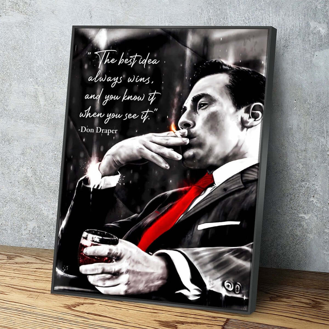 Don Draper "The Best Idea Always Wins" Canvas Wall Art – Mid-Century Modern Style Tribute to Creativity and Ambition